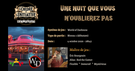 4 octobre - World of Darkness - Une nuit que vous n'oublierez pas.