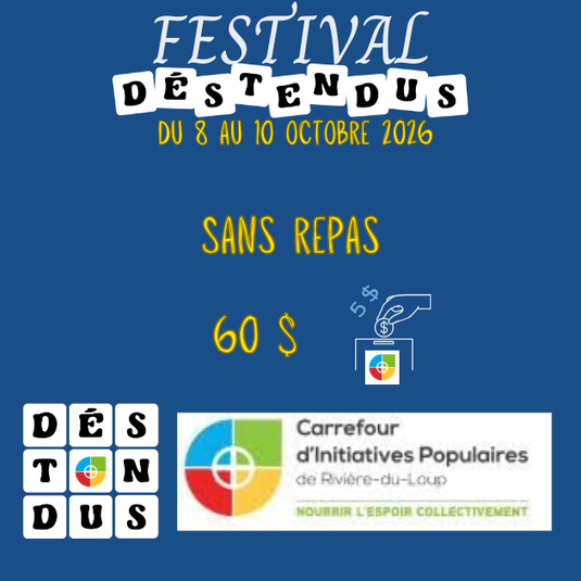 Festival Dés-Tendus - Sans repas