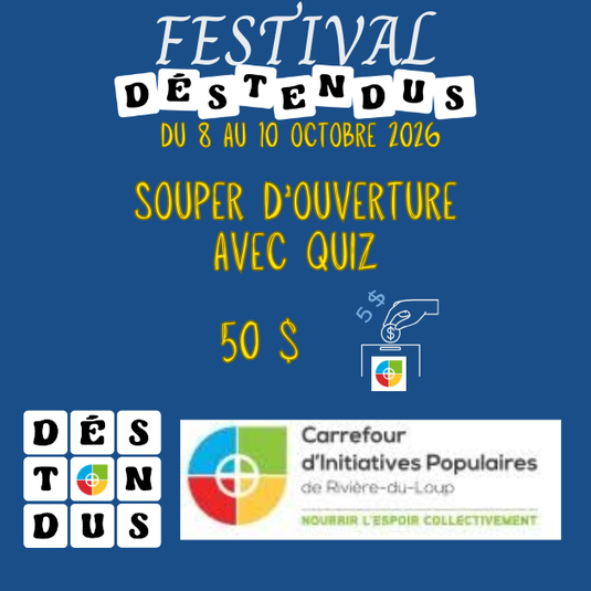 Festival Dés-Tendus - Souper d'ouverture