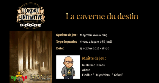 25 octobre 2025 - La caverne du destin